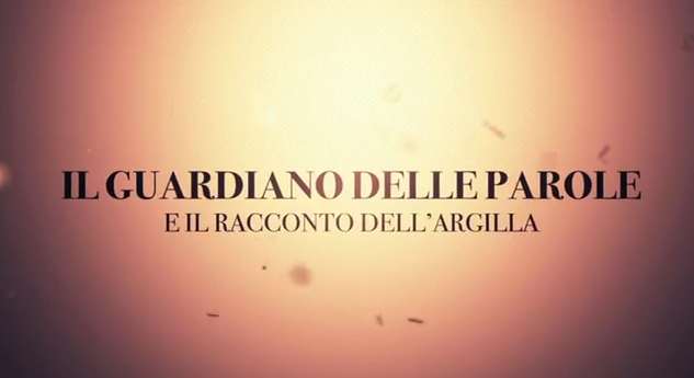 Il guardiano delle parole e il racconto dell’argilla – 9 – Con don Paolo Chiapparoli.