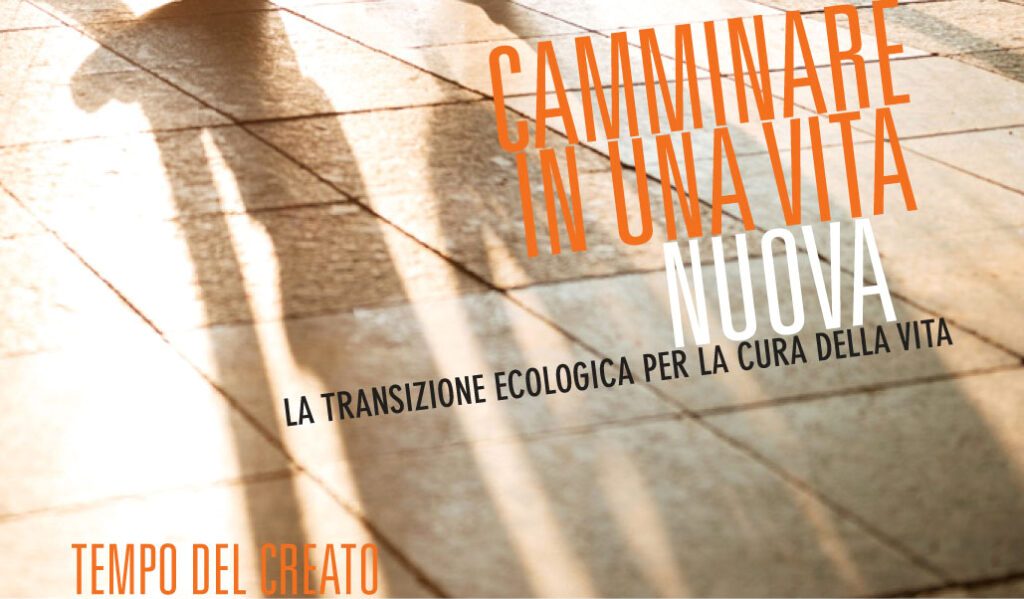16° GIORNATA NAZIONALE PER LA CUSTODIA DEL CREATO